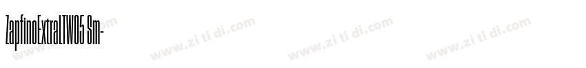 ZapfinoExtraLTW05 Sm字体转换 ZapfinoExtraLTW05 Sm字体转换